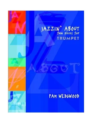 Jazzin About Trumpet
